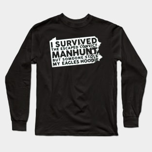 eagles convict manhunt Long Sleeve T-Shirt